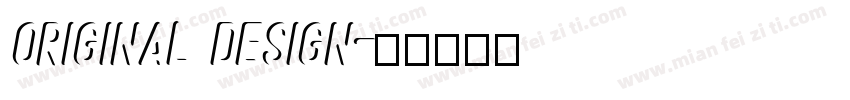 Original design字体转换